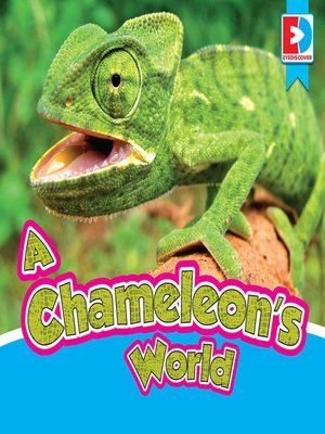 cover image of A Chameleon's World